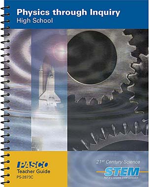 Physics Through Inquiry Teacher Guide                                                                PS-2873C